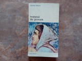 TRATATUL DE PICTURA - CENNINO CENNINI, 1977