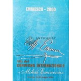 Atti del CONVEGNO INTERNAZIONALE Mihai Eminescu Venezia , 18-20 maggio 2000 INTERNAZIONALE Mihai Eminescu - 2001 ($V18)