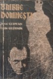 UMBRE DOMNESTI Jose Germain / Emile Guerinon (Colecția celor 15 lei)