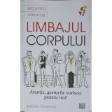 LIMBAJUL CORPULUI. ATENTIE, GESTURILE VORBESC PENTRU NOI!-ISABELLE DUVERNOIS-257298