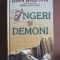 Dan Brown - Ingeri si demoni