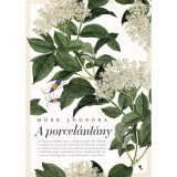 A porcel&aacute;nl&aacute;ny - M&ouml;rk Leon&oacute;ra