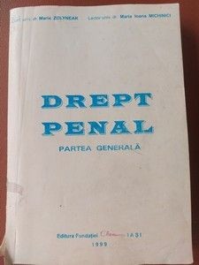 Drept penal: Partea generala - Maria Zoltean, Maria Ioana Michnici foto