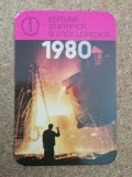 C9 30 - 1980 - Calendar de buzunar - Editura stiintifica si enciclopedica