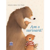 Am o surioara