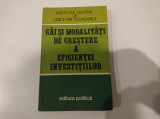 Căi și modalități de creștere a eficienței investițiilor. Institutul central