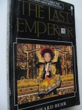 The last emperor - Edward Behr