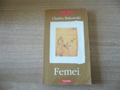 Charles Bukowski - Femei foto