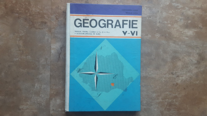 GEOGRAFIE - Manual pentru clasele a V - VI-a a scolilor speciale de surzi. 1970