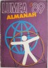 Almanah Lumea &#039;89 - Carte de Colecție, Bibliofilie, Editie Originala Anul 1989