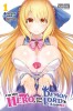 I&#039;m the Hero, But the Demon Lord&#039;s Also Me, Vol. 1