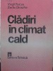 Cladiri in Climat Cald - Virgil Focsa, Zerlin Dimofte, Ed. Tehnica 1985, Constructii, Arhitectura, Carte Tehnica