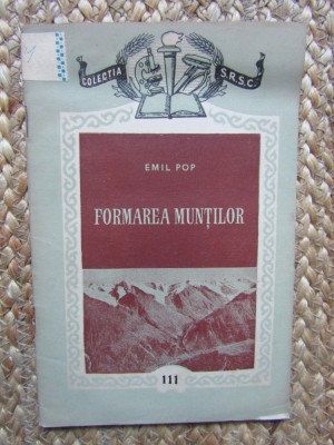 Formarea muntilor - Emil Pop foto