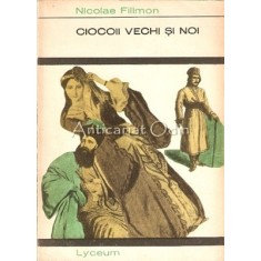 Ciocoii Vechi Si Noi. Nenorocirea Unui Slujnicar - Nicolae Filimon