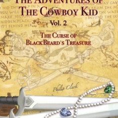 The Adventures of the Cowboy Kid - Vol. 2