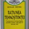 RATIUNEA TEHNOSTIINTEI , FUNDAMENTE ANTROPOLOGICE POSIBILE PENTRU EDUCATIE IN SECOLUL XXI de NICOLAE VINTANU , 1998 , DEDICATIE *