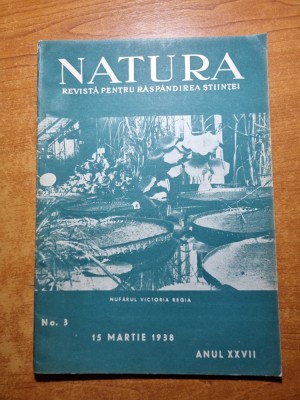 natura 15 martie 1938-rostul gradinilor botanice,lacurile de munte din romania foto