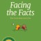 Facing the Facts: The Truth about Sex and You