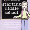 AS - JULIE WILLIAMS - A SMART GIRL&#039;S GUIDE TO STARTING MIDDLE SCHOOL