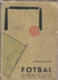 Cumpara ieftin Fotbal. Probleme de tactica in jocul modern - Virgil Economu
