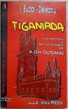 Tiganiada - Ion Budai Deleanu - Editura Procion 1995, Roman, Beletristica