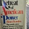The retreat of American power - Henry Brandon