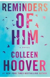 Reminders of Him - Colleen Hoover