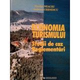 Nicolae Neacsu - Economia turismului. Studii de caz, reglementari (semnata) (Editia: 2002)