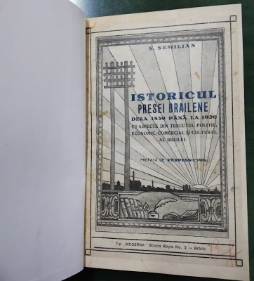 S. Semilian, Istoricul presei brailene de la 1839 pana la 1926 foto