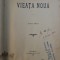 VIEATA NOUA ( REVISTA LITERARA ) - ANUL INTAI , 1906 *CONTINE HALOURI DE APA
