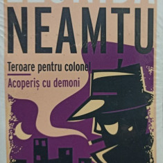 Leonida Neamtu - Teroare pentru colonel - Acoperis cu demoni