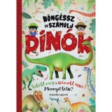 B&ouml;ng&eacute;ssz &eacute;s sz&aacute;molj - Din&oacute;k