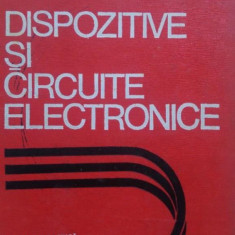 Dispozitive si circuite electronice D.D.Sandu 1975