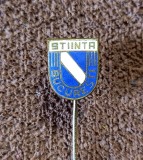 Insigna fotbal - &quot;STIINTA&quot; BUCURESTI