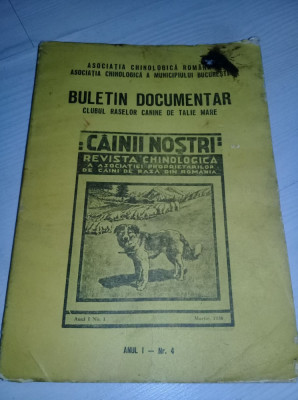 Buletin documentar.Clubul raselor canine de talie mare,nr. 4,1938,As.CHINOLOGICA foto