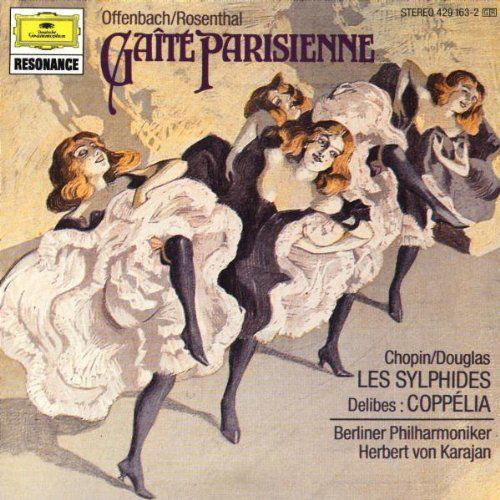 OFFENBACH / ROSENTHAL : Gaite parisienne ( CD )