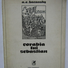 A. E. BACONSKY - CORABIA LUI SEBASTIAN