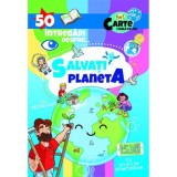 50 de intrebari despre...salvati planeta, Prestige