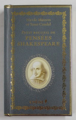 PETITS RECUEIL DE PENSEES SHAKESPEARE par NICOLE MASSON et YANN CAUDAL , 2016 foto