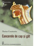 Cancerele de cap si gat - Marian Constantin