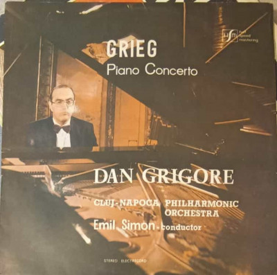 Disc vinil, LP. CONCERTUL PENTRU PIAN SI ORCHESTRA IN LA MINOR-Grieg, Dan Grigore, Cluj-Napoca Philharmonic Orch foto
