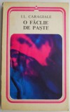 O Faclie de Paste - I.L. Caragiale - Carte Beletristica Romaneasca