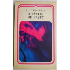 O faclie de Paste &ndash; I. L. Caragiale