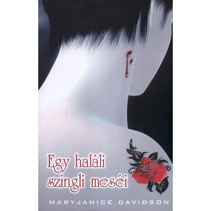 Egy hal&aacute;li szingli mes&eacute;i - KEM&Eacute;NYT&Aacute;BLA - MaryJanice Davidson