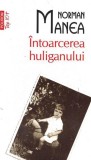 Intoarcerea huliganului