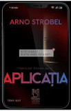 Aplicatia - Arno Strobel, 2022