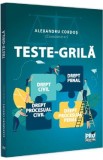 Teste-grila. Drept civil, drept penal, drept procesual civil, drept procesual penal - Alexandru Cordos, Sidonia Culda, Gabriel Nasui, Mihnea-Dan Radu,