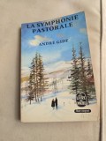 La symphonie pastorale - Andr&eacute; Gide