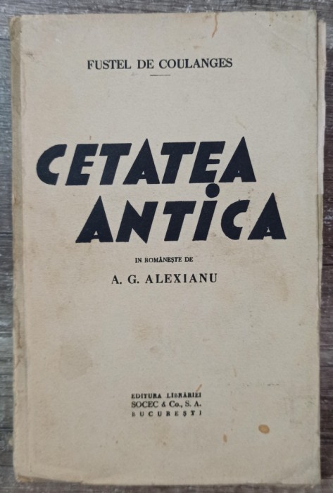 Cetatea antica - Fustel de Coulanges