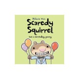 Scaredy Squirrel Has a Birthday Party